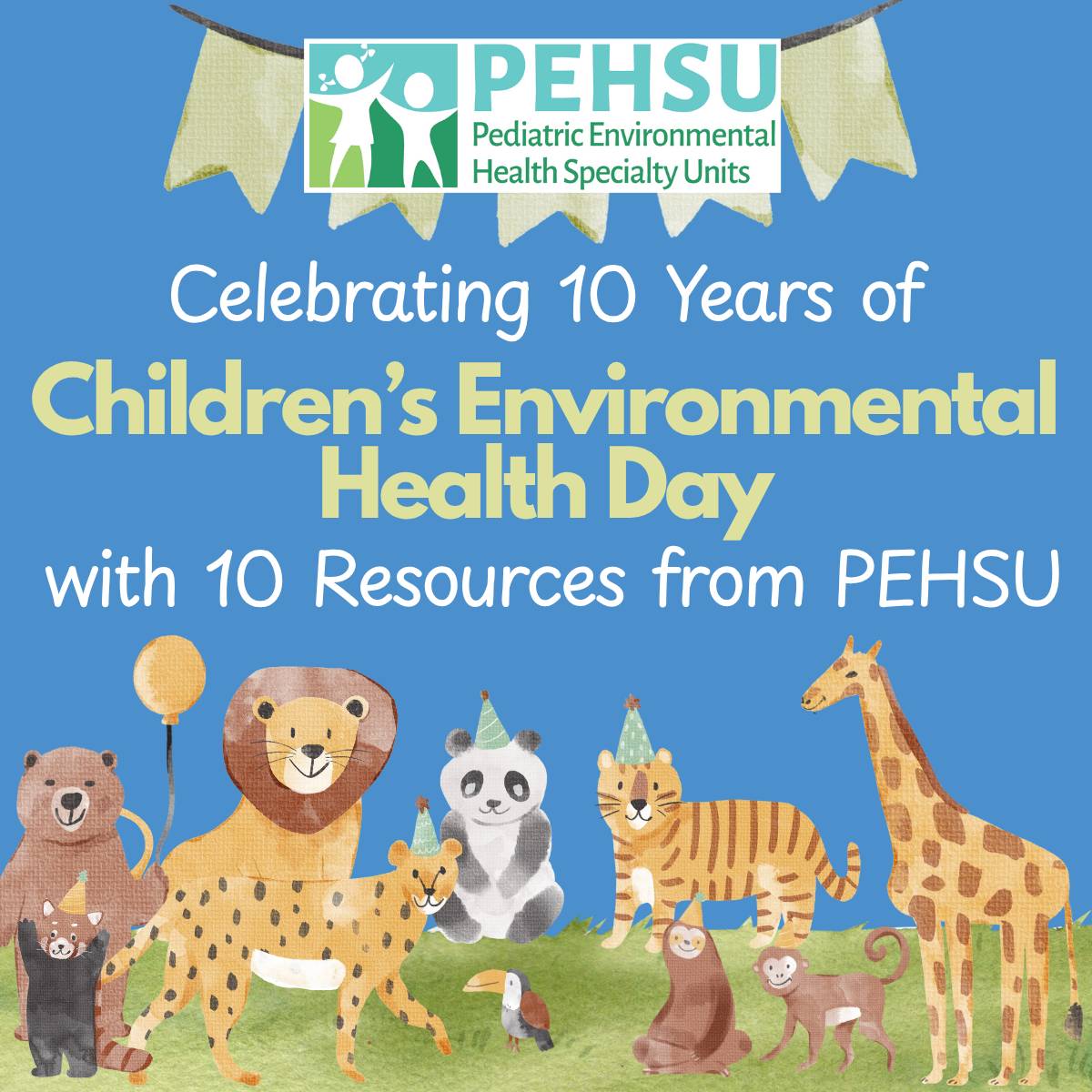 Poster for 10th Annual Children’s Environmental Health Day